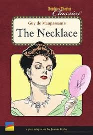 The Necklace by Guy de Maupassant
