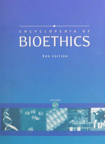 Encyclopedia of bioethics