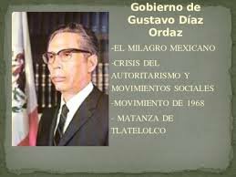 Gobierno de Gustavo Díaz Ordaz (1964-1970)