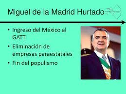 Gobierno de Miguel de la Madrid Hurtado (1982-1988)