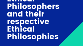 Timeline: Ethical Philosophers and their ethical philosophies