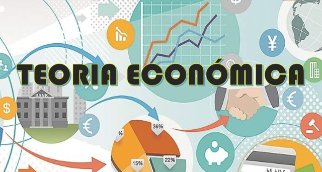 TEORÍA ECONÓNICA