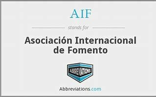 Creación de la Asociación Internacional de Fomento