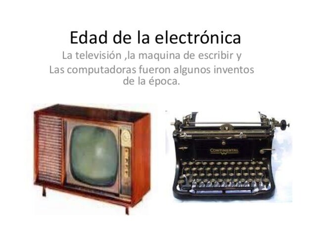 Edad de la electronica