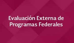 Lineamientos Generales para la Evaluación de los Programas Federales