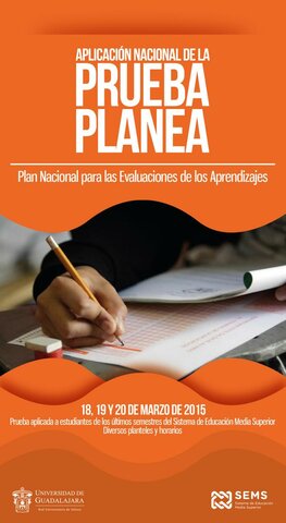 El Plan Nacional para la Evaluación de los aprendizajes (Planea)