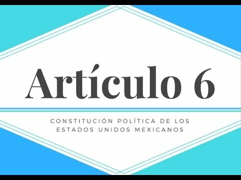 LA REFORMA  AL ARTÍCULO 6° CONSTITUCIONAL EN MÉXICO