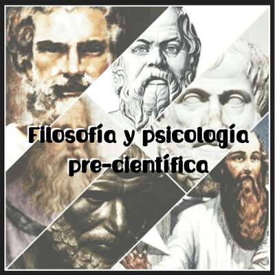 Timeline: Filosofía y psicología pre-científica