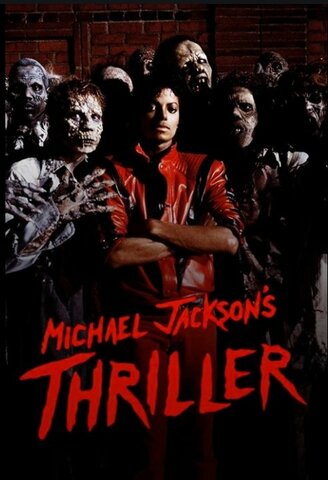 Michael Jackson, "Thriller" (Song/Music Video)