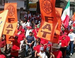 EL FRENTE AUTÉNTICO DEL TRABAJO EN MEXICO