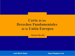 Carta de Derechos Fundamentales de la Unión Europea