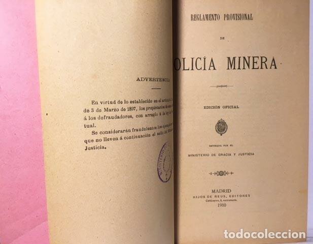 Creación del Reglamento de la Policía Minera