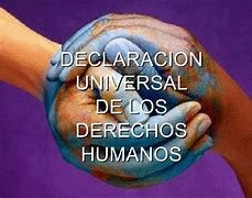 DECLARACIÓN UNIVERSAL DE LOS DERECHOS HUMANOS