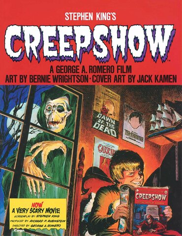 Creepshow. Text by Stephen King, artwork by Bernie Wrightson, 1982 (graphic novel)
