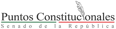 Reunión de la Comisión de Puntos Constitucionales del Senado de la República.