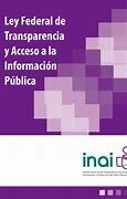 Ley Federal de Transparencia y Acceso a la Información Pública Gubernamental