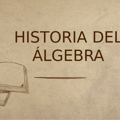 Timeline: HISTORIA DEL ALGEBRA