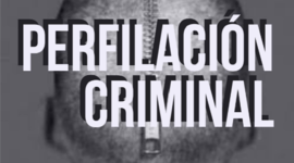 Timeline: Línea del Tiempo de la Evolución y Desarrollo de la Perfilación Criminal