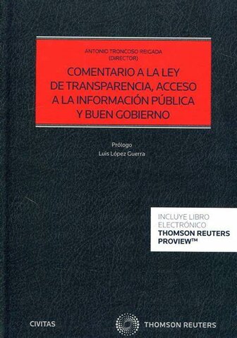Se presenta la Ley de transparencia comentada.