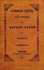 Promulgación del código civil de Oaxaca