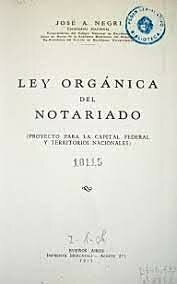 Ley Orgánica del Notariado y del Oficio del Escribano