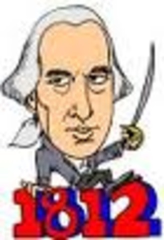 President Madison asked Congress to declare war on Britain