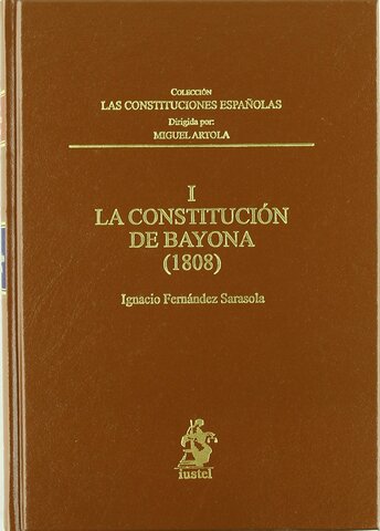 ESPAÑA: Constitución de Bayona