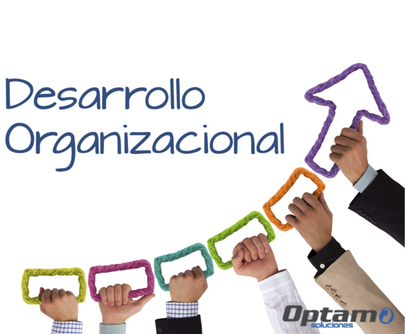 Desarrollo Organizacional