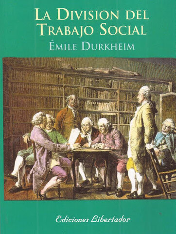 División de trabajos según Emilio Durkheim