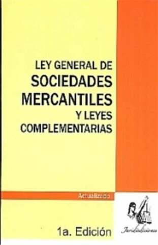 Ley General de Sociedades Mercantiles