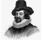 FRANCIS BACON (1561 - 1626)