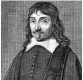RENE DESCARTES: 1546-1650