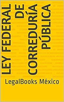 Ley Federal de Correduría Pública