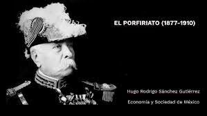 Porfiriato e inicio de Revolución Mexicana.
