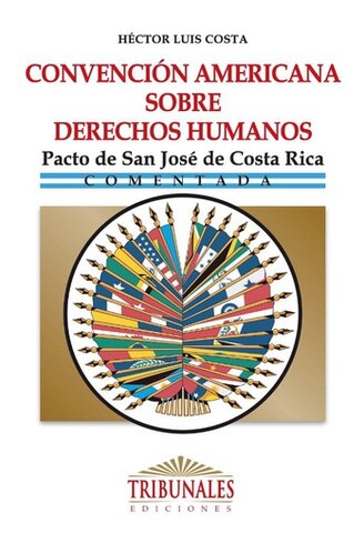 Convención Americana de Derechos Humanos (Pacto de San José de Costa Rica)