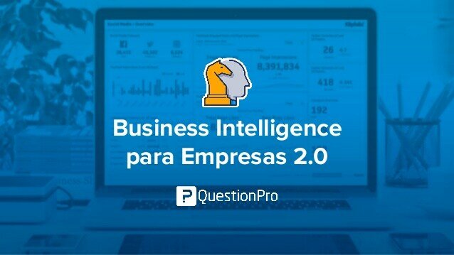 Inteligencia de los negocios 2.0