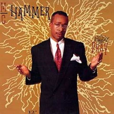 "Pray" MC Hammer