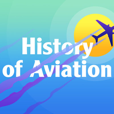 Timeline: History of Aviation