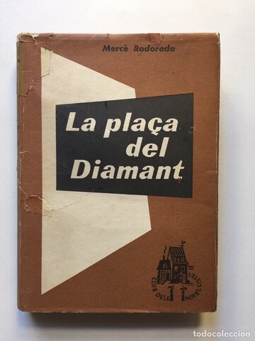 "La plaça del diamant"