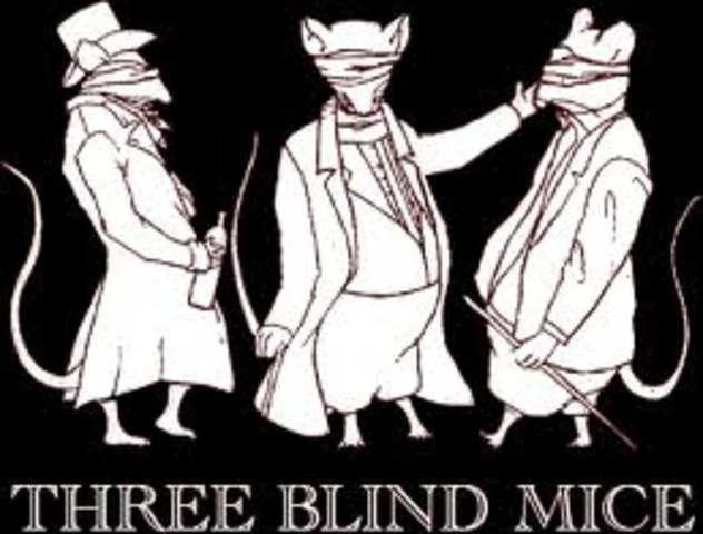 "Three Blind Mice"