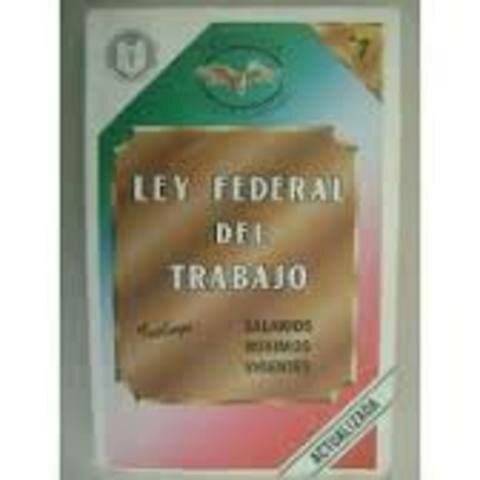 Ley Federal del Trabajo