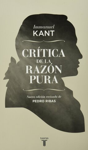 La Crítica de la Razón Pura