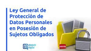 Ley General de Protección de Datos Personales en Posesión de Sujetos Obligados