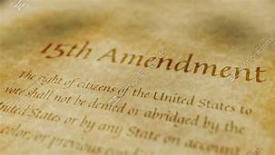 The 15th amendment is ratified