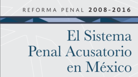 Timeline: La Reforma Constitucional y el Sistema Penal Acusatorio