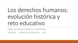 Timeline: Los derechos humanos: evolución histórica y reto educativo