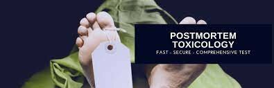 Post Mortem Toxicology Tests