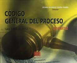 Ley 1564, Se expide el Código General del Proceso.