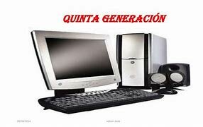 Quinta Generación