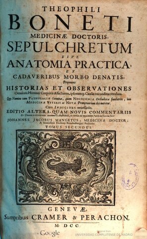Sepulchretum sive Anatomio Practica ex cadaveribus morbo denatis